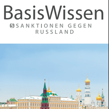 BasisWissen-Russland-Sanktionen